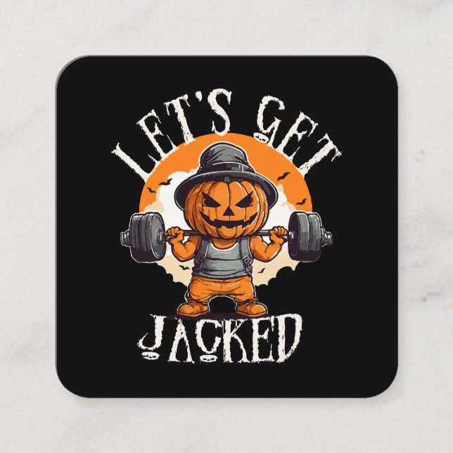 Cartão De Visita Quadrado Mens Vamos Pegar Pumpkin Jack-O-Lanterna Engraçado (Frente)