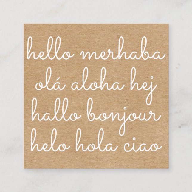 Cartão De Visita Quadrado Na moda International Hello Rustic Kraft (Frente)