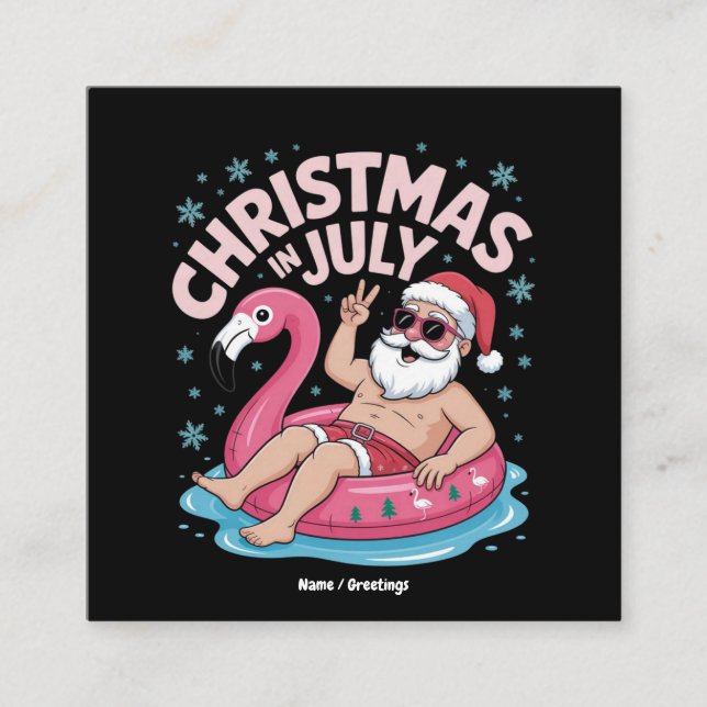 Cartão De Visita Quadrado Natal nos Papais noeis de julho Flamingo Funny Sum (Frente)