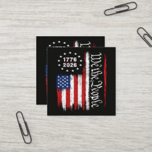 Cartão De Visita Quadrado Nós O Povo 1776 2026 Bandeira Patriótica