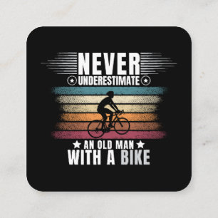 Cartão De Visita Quadrado Nunca Subestime um Homem Velho numa Bicicleta