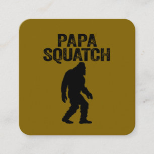 Cartão De Visita Quadrado Papa Squatch Divertido Pé Grande - Presente do Dia
