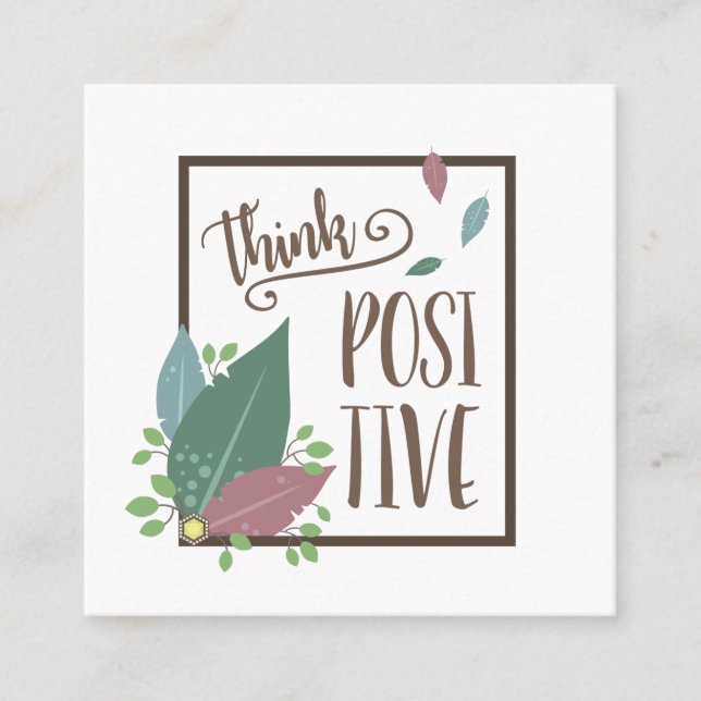 Cartão De Visita Quadrado Pense em uma frase de motivação positiva feather b (Frente)