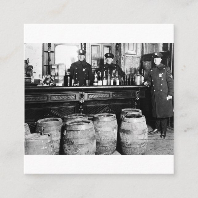 Cartão De Visita Quadrado Proibição - Bootlegger de Raid Policial Falante -  (Frente)