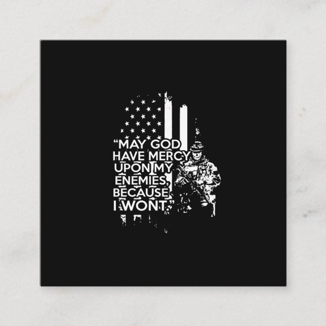Cartão De Visita Quadrado que Deus tenha compaixão sobre meus inimigos porqu (Frente)