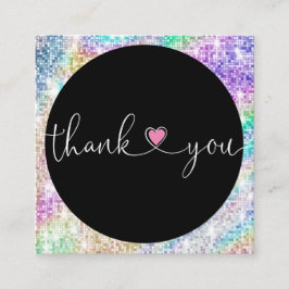 Cartão De Visita Quadrado script holográfico coração obrigado você para seu 