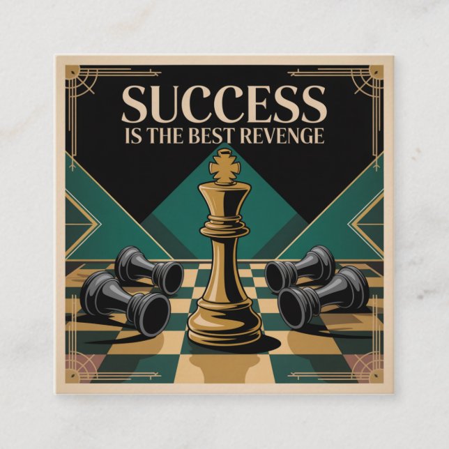 Cartão De Visita Quadrado Success Is The Best Revenge (Frente)