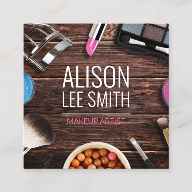 Cartão De Visita Quadrado Surpreendente Makeup Artist Wood Desk Square Busin (Frente)