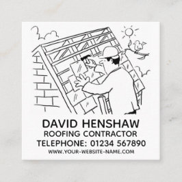 Cartão De Visita Quadrado Trabalhador de Telhado ou Contratante de Telhados