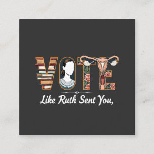 Cartão De Visita Quadrado Votar Como Ruth Enviou Para Você Harris Igualdade 