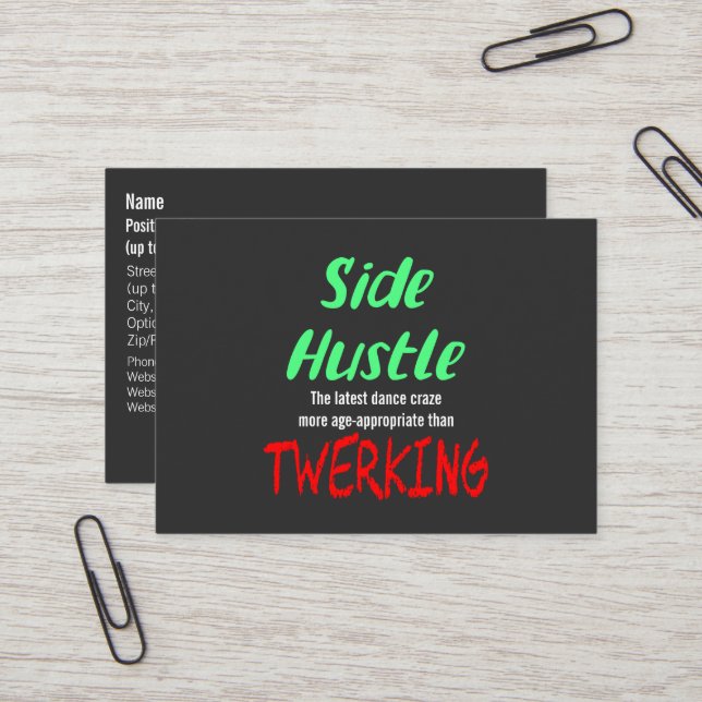Cartão De Visita Side Hustle vs. Twerking Neon Green Text (Frente/Verso In Situ)