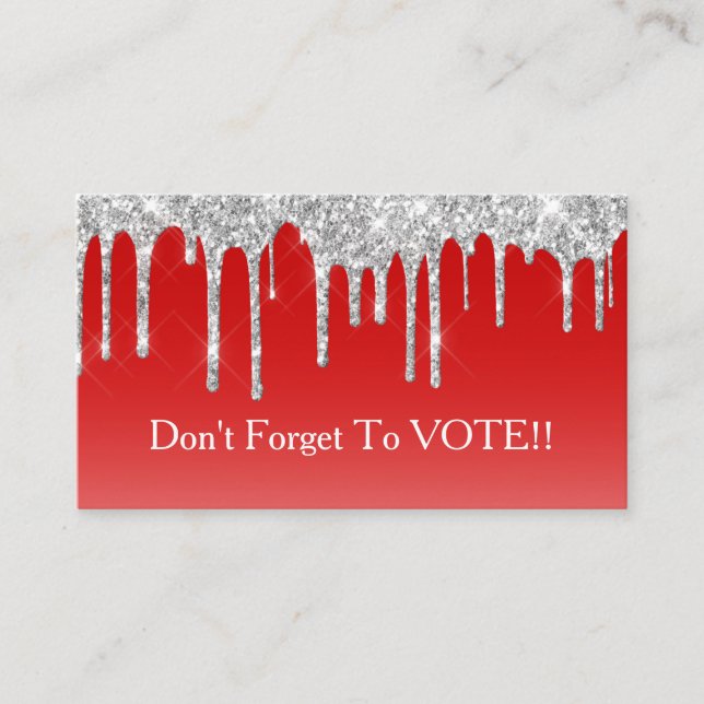 Cartão De Visita Silver Glitter Drip Red Background Vote Reminder (Frente)