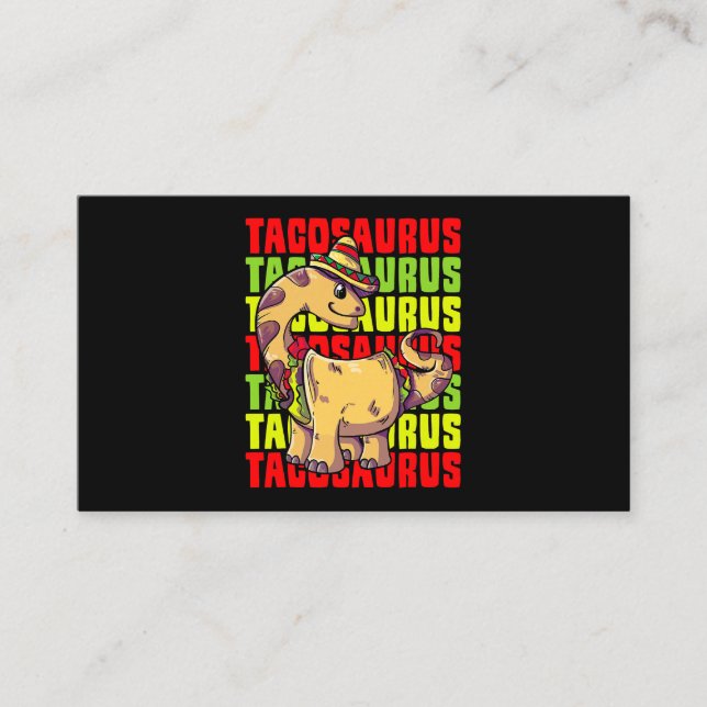 Cartão De Visita Tacosaurus Taco Saurus Cinco De Mayo Dinossaur 1 (Frente)