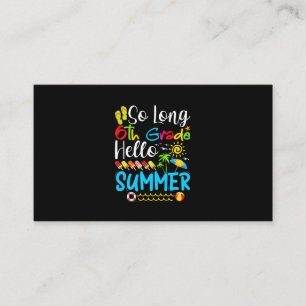 Cartão De Visita Tão Longo 6, Bom Verão No Último Dia Da Escola.