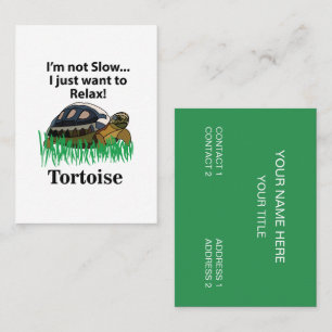Cartão De Visita Tortoise Eu Só Quero Relaxar Os Animais Engraçados
