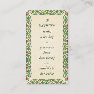 Cartão De Visita UMA MULHER é como um saquinho de chá - você nunca