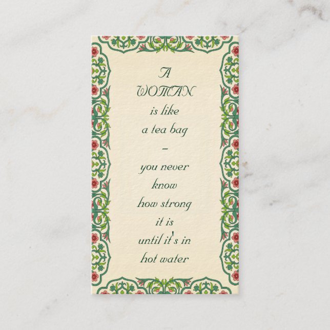Cartão De Visita UMA MULHER é como um saquinho de chá - você nunca (Frente)