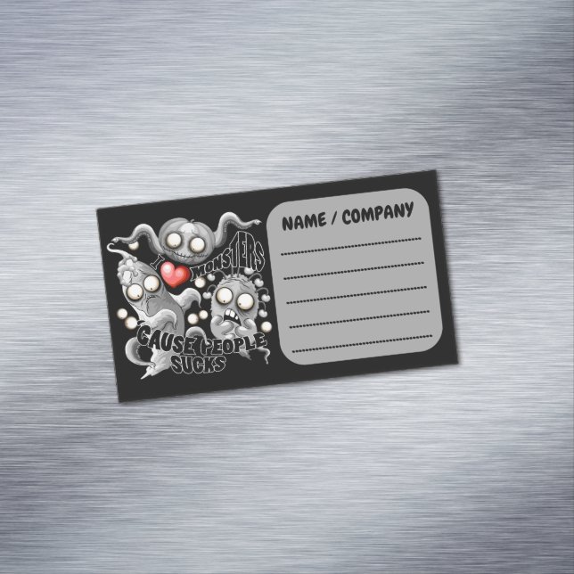 Cartão De Visitas Magnético Eu adoro monstros porque Pessoas são péssimas (Posição Original)