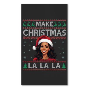 Cartão De Visitas Magnético Faça Natal La La La La Ugly Xmas Sweater Kamala