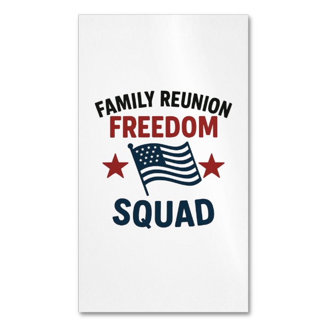 Cartão De Visitas Magnético Freedom Squad Family Reunion Shirt – USA Patriotic (Frente Vertical)