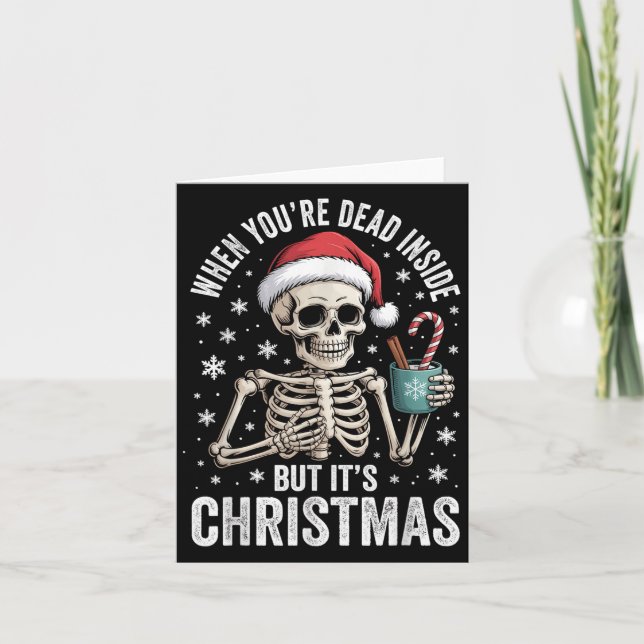 Cartão Dead Inside But It's Christmas Skeleton Coffee San (Frente)