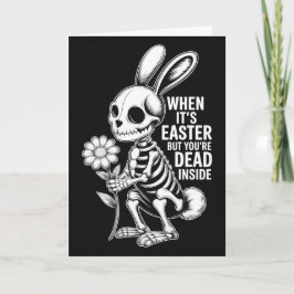 Cartão Dead Inside Skeleton Bunny Funny Easter Card