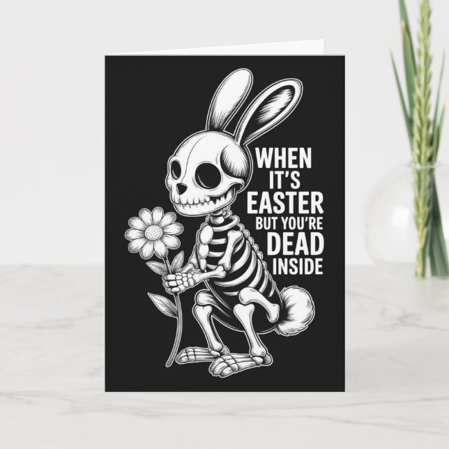Cartão Dead Inside Skeleton Bunny Funny Easter Card (Frente)