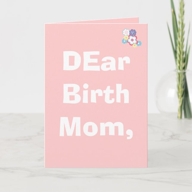 Cartão DEar Birth Mom, Customized (Frente)