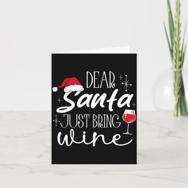 Cartão Dear Santa Just Bring Wine Christmas Drinking Fami (Frente)