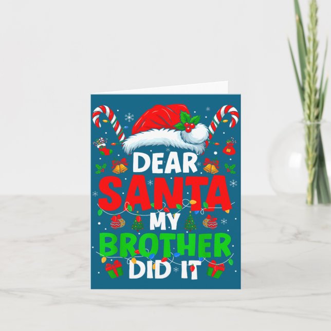 Cartão Dear Santa My Brother Did It Funny Christmas Boys  (Frente)