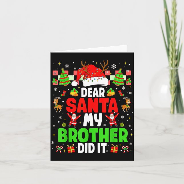 Cartão Dear Santa My Brother Did It Funny Christmas Boys  (Frente)