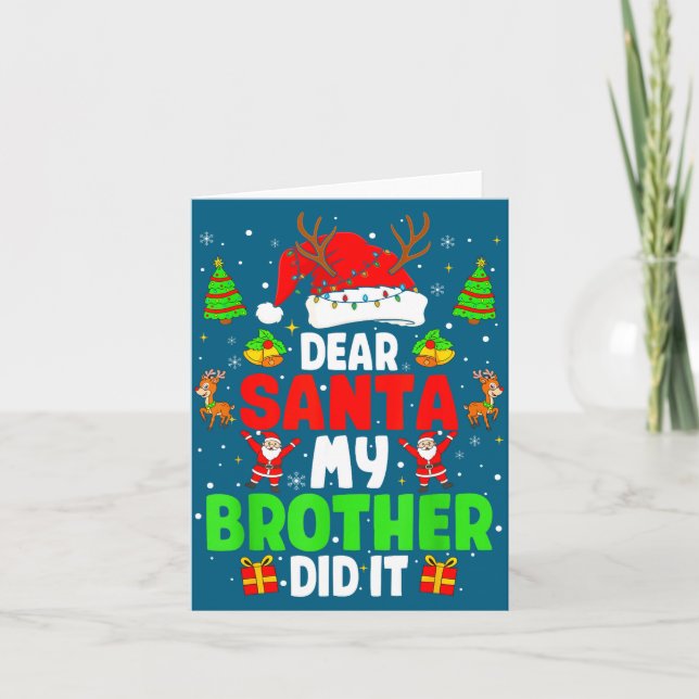 Cartão Dear Santa My Brother Did It Funny Christmas Boys  (Frente)