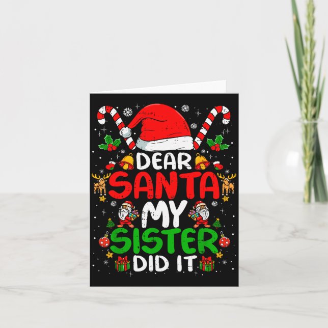 Cartão Dear Santa My Sister Did It Funny Christmas Boys G (Frente)