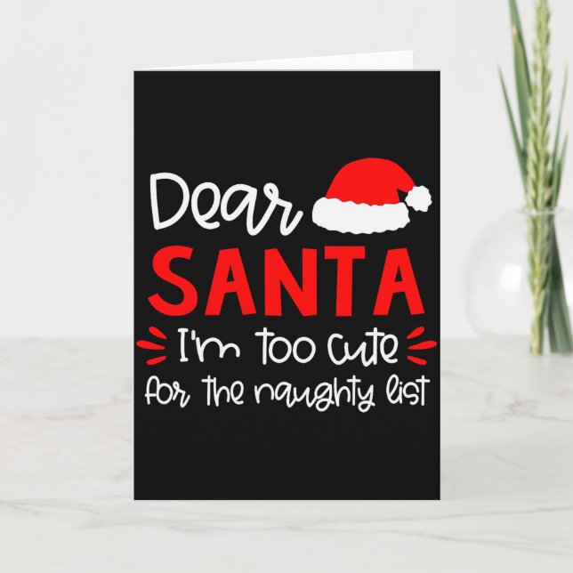 Cartão Dear Santa Shirt Funny Matching Family Christmas P (Frente)