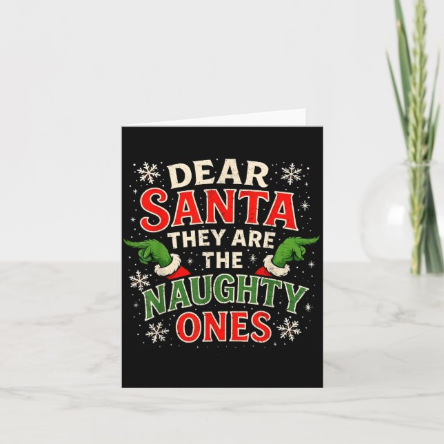 Cartão Dear Santa They Are The Naughty Ones Christmas  (Frente)