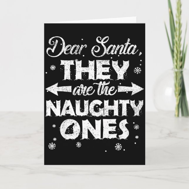 Cartão Dear Santa They Are The Naughty Ones Christmas Fam (Frente)