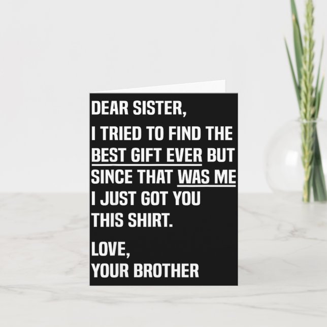 Cartão Dear Sister Funny Sibling Humor For Sister From Br (Frente)