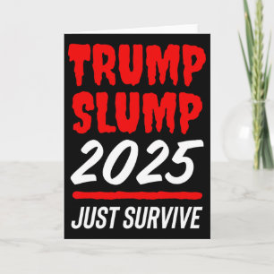 Cartão Declínio de Trump 2025 Apenas Sobreviva - Ação Ver