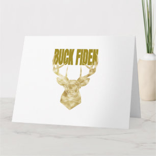 Cartão Deer Hunter Buck Fiden Política Anti-BIden Wall H