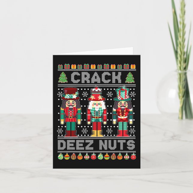 Cartão Deez Loucos Nutcracker Divertir-se Feio Natal Nata (Frente)
