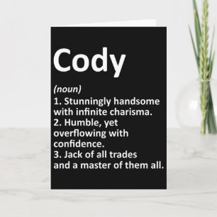 Cartão Definição de Cody Nome Personalizado Piada de Aniv