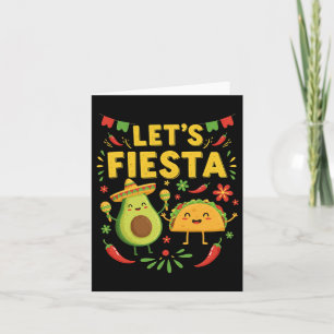 Cartão Deixa Fiesta Taco Avocado Engraçado Cinco De Mayo