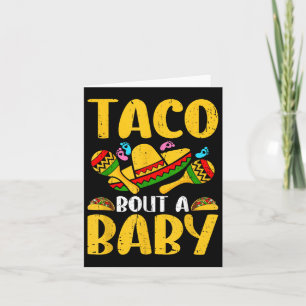 Cartão Deixa Taco Pensar Em Um Bebê Cinco De Mayo Gravide