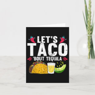 Cartão Deixe Taco Bout Tequila Cinco De Mayo