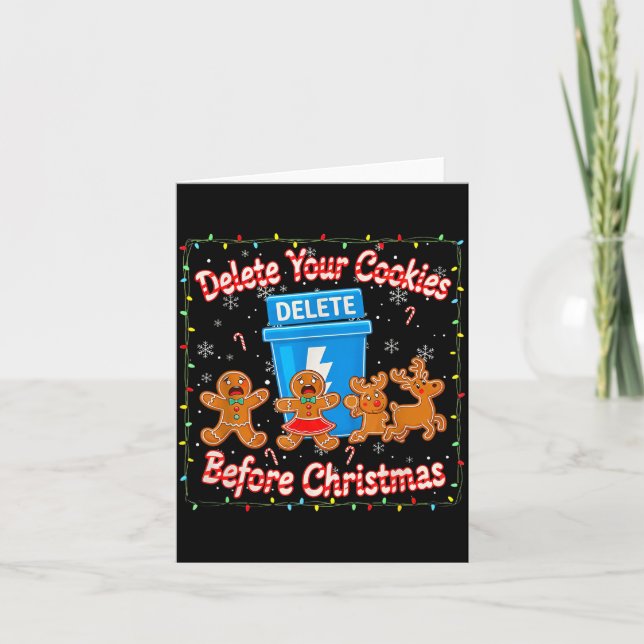 Cartão Delete Your Cookies Funny Christmas  (Frente)