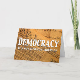 Cartão Democracia Não É Apenas Para Liberais