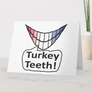 Cartão Dentes de Turquia
