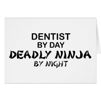 Cartão Dentista Ninja mortal em a noite