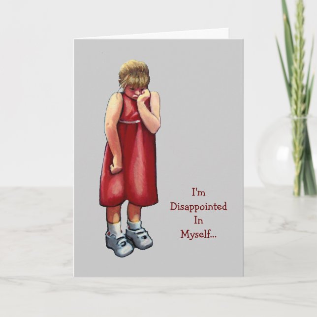 Cartão Desculpas: Desapontado Em Mim Mesmo: Arte Original (Frente)