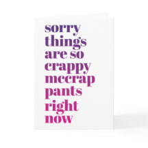 Desculpe, as coisas estão tão apavoradas.